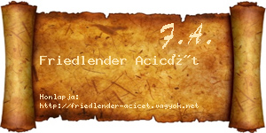 Friedlender Acicét névjegykártya